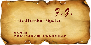 Friedlender Gyula névjegykártya